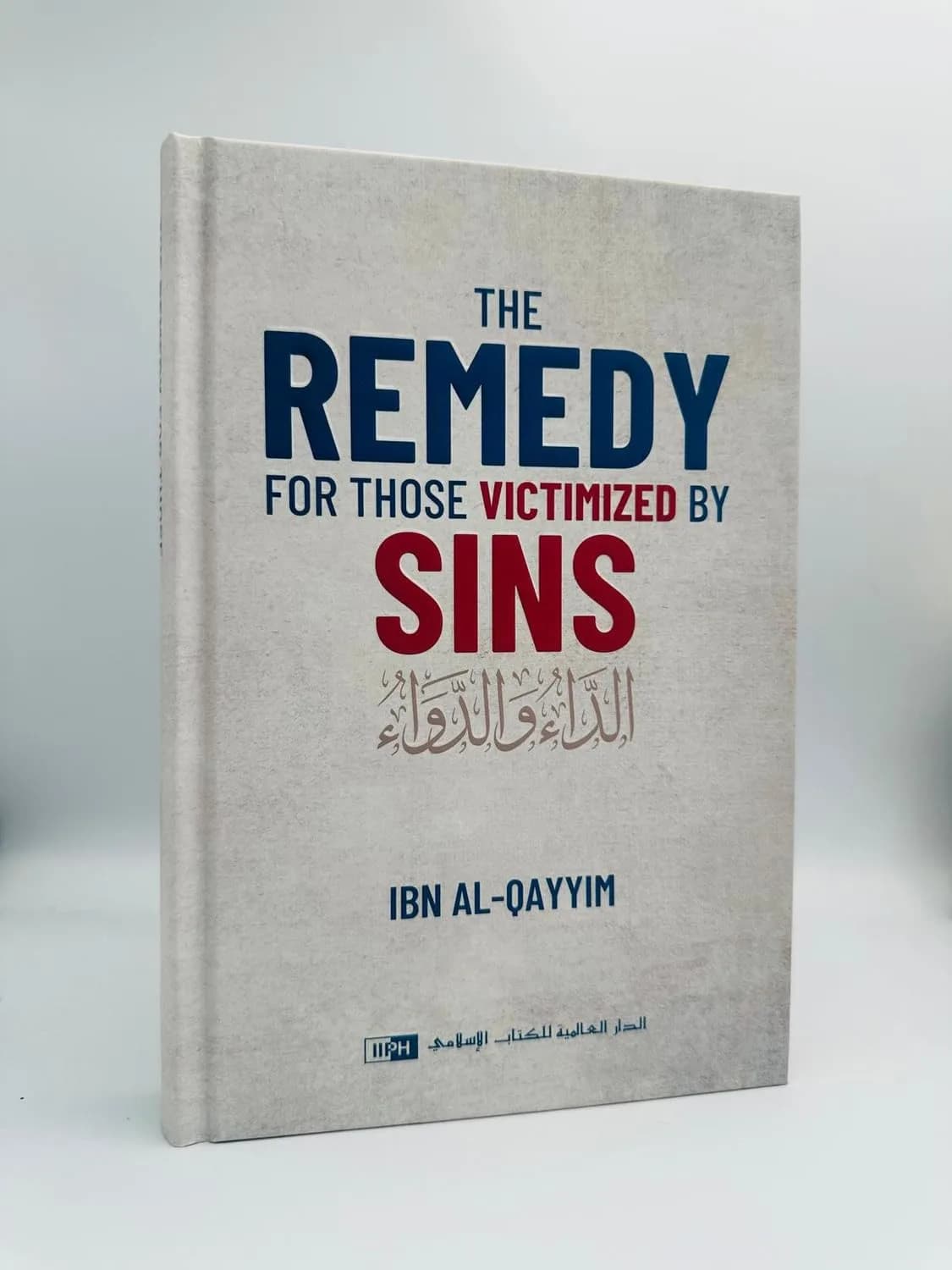 The Remedy For Those Victimized By Sins