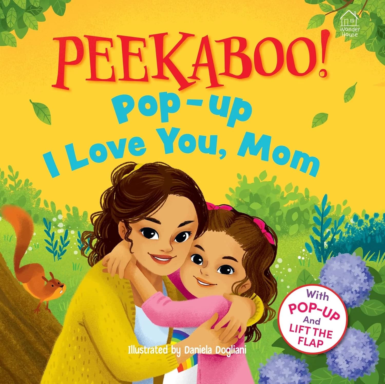 Pee-ka-boo! Pop-up: I Love you Mummy  (Pop-up and Lift the Flap )