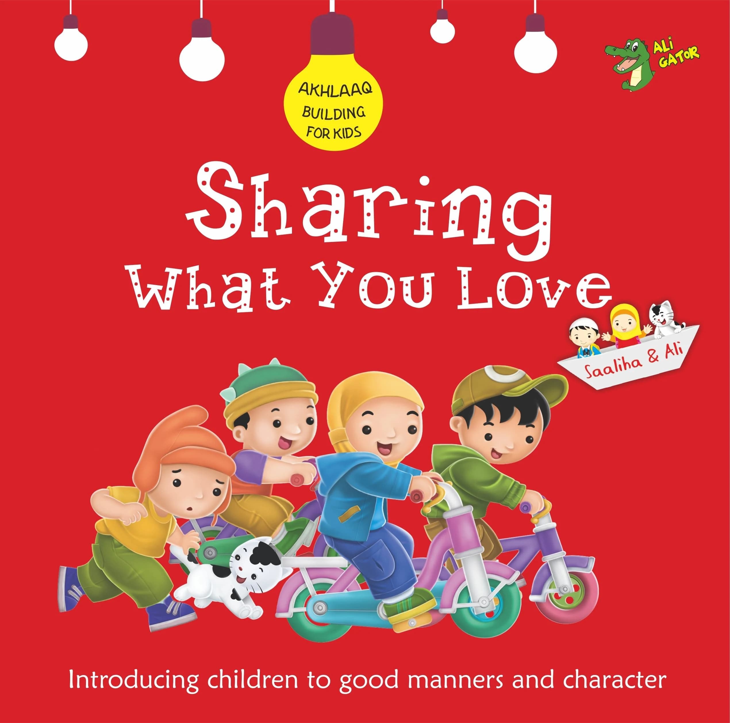 Akhlaaq Building Series - Sharing What You Love