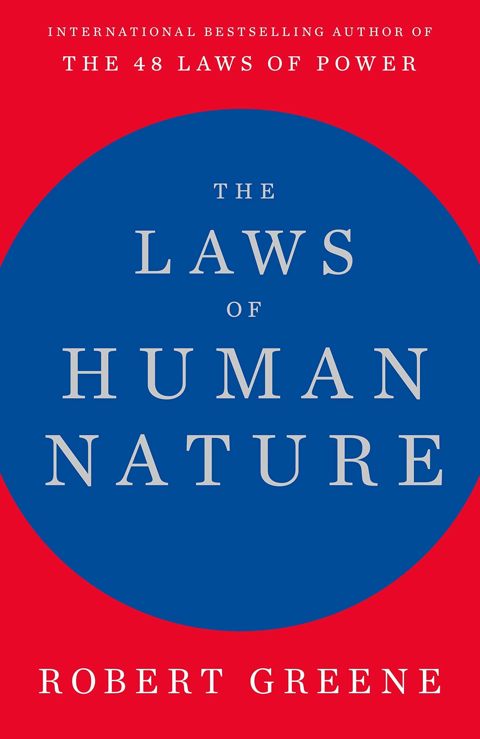 THE LAWS OF HUMAN NATURE