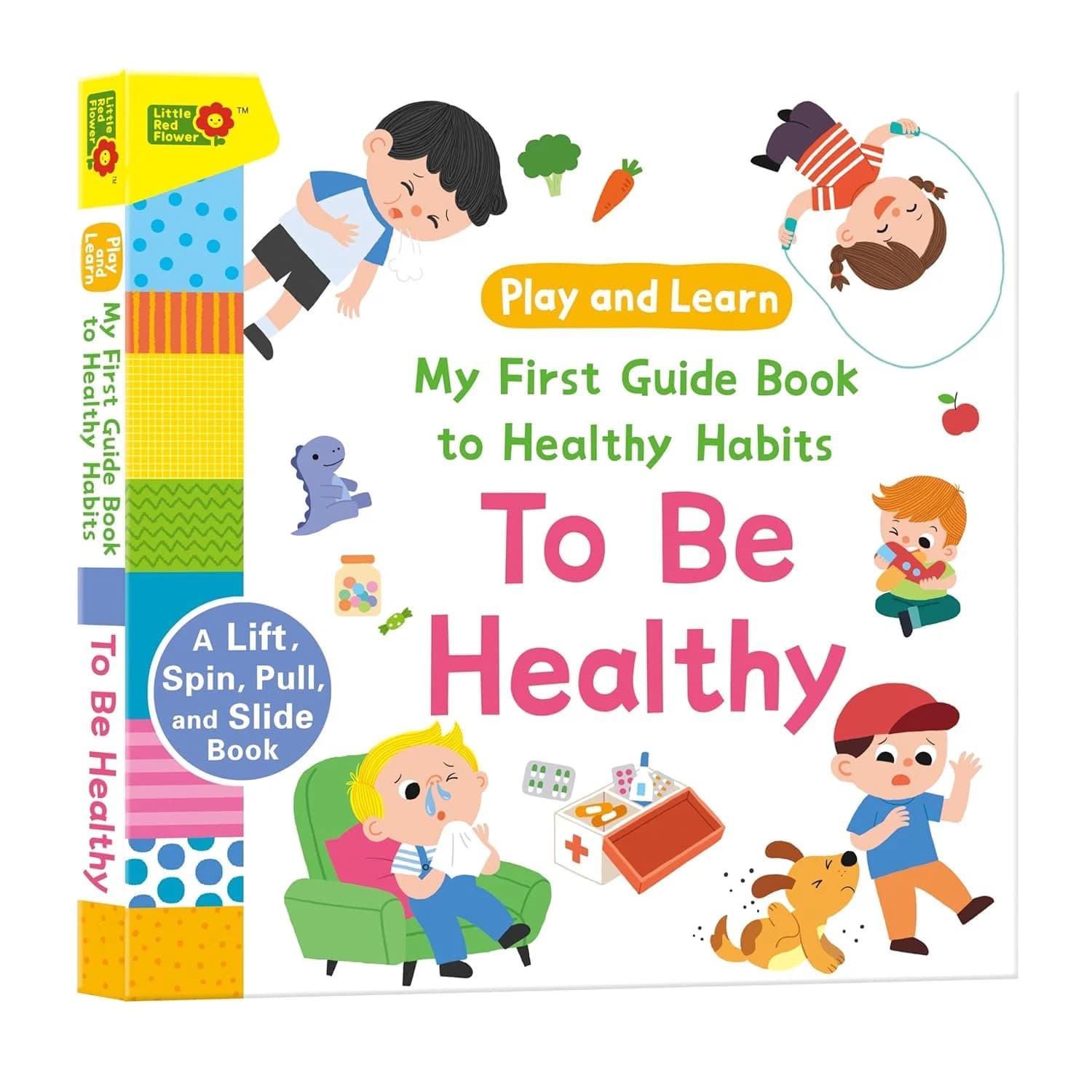 My First Guide book to Healthy Habits-To Be Healthy