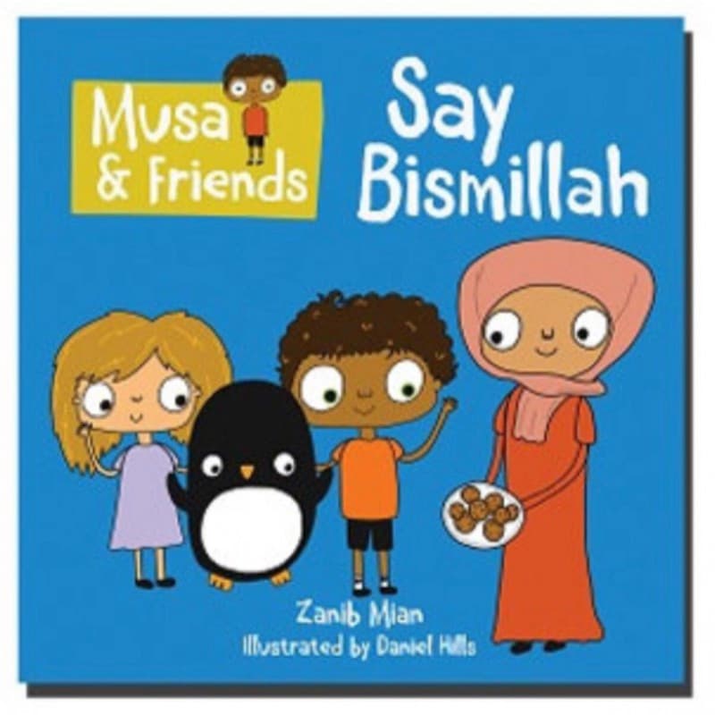 Musa & Friends Say Bismillah