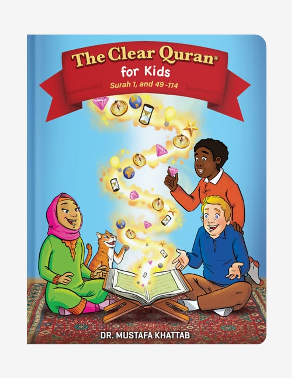 The Clear Quran for Kids Surah 1 and 49-114
