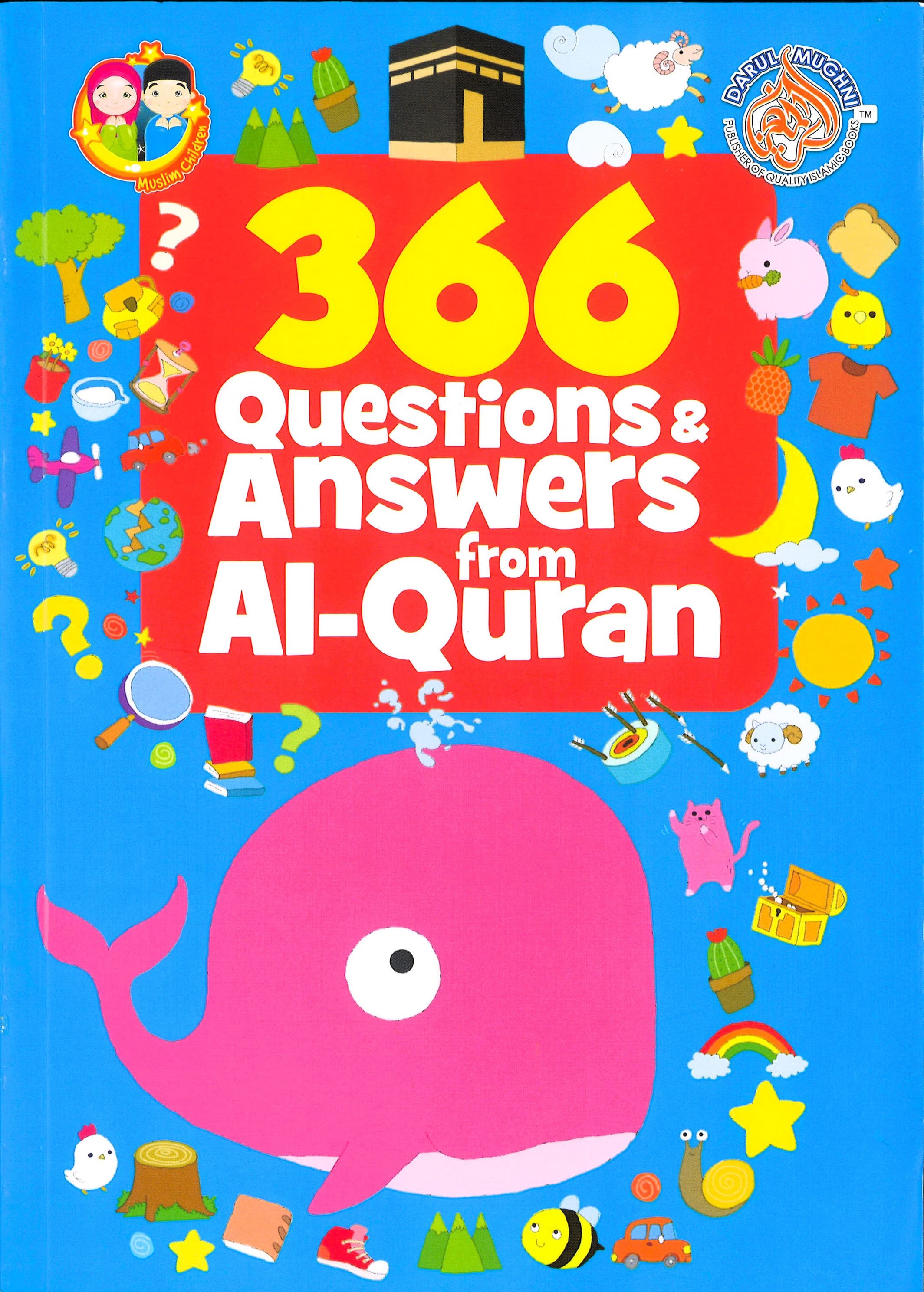 366 Questions & Answers From Al - Quran