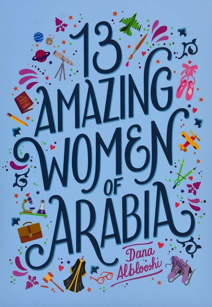 13 Amazing Women of Arabia — image 1