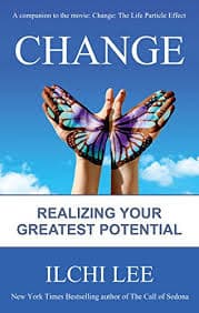 Change Realizing your greatest Potential
