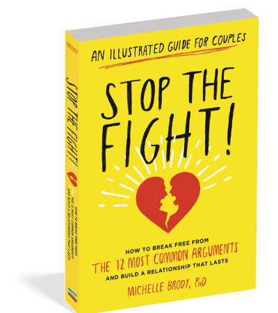STOP THE FIGHT!: AN ILLUSTRATED GUIDE FOR COUPLES