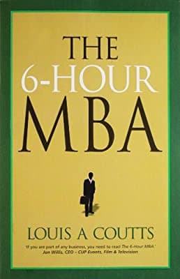 The 6 Hour MBA