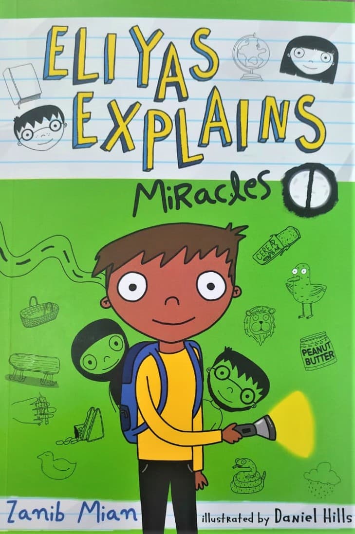 Eliyas Explains Miracles