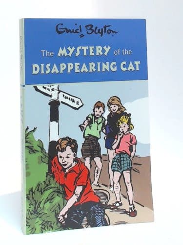 Blyton 2 Mystery of the Disappearing Cat