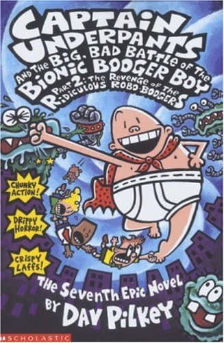 Captain Underpants and Bionic Booger Boy Part 2