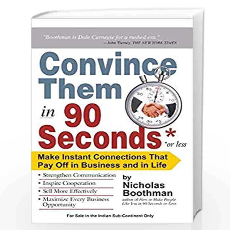 Convince Them in 90 Seconds