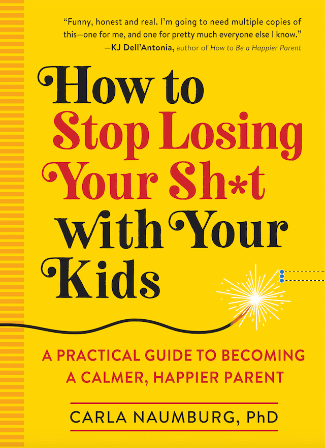 HOW TO STOP LOSING YOUR SH*T WITH YOUR KIDS