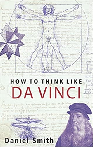 How to think like Da Vinci